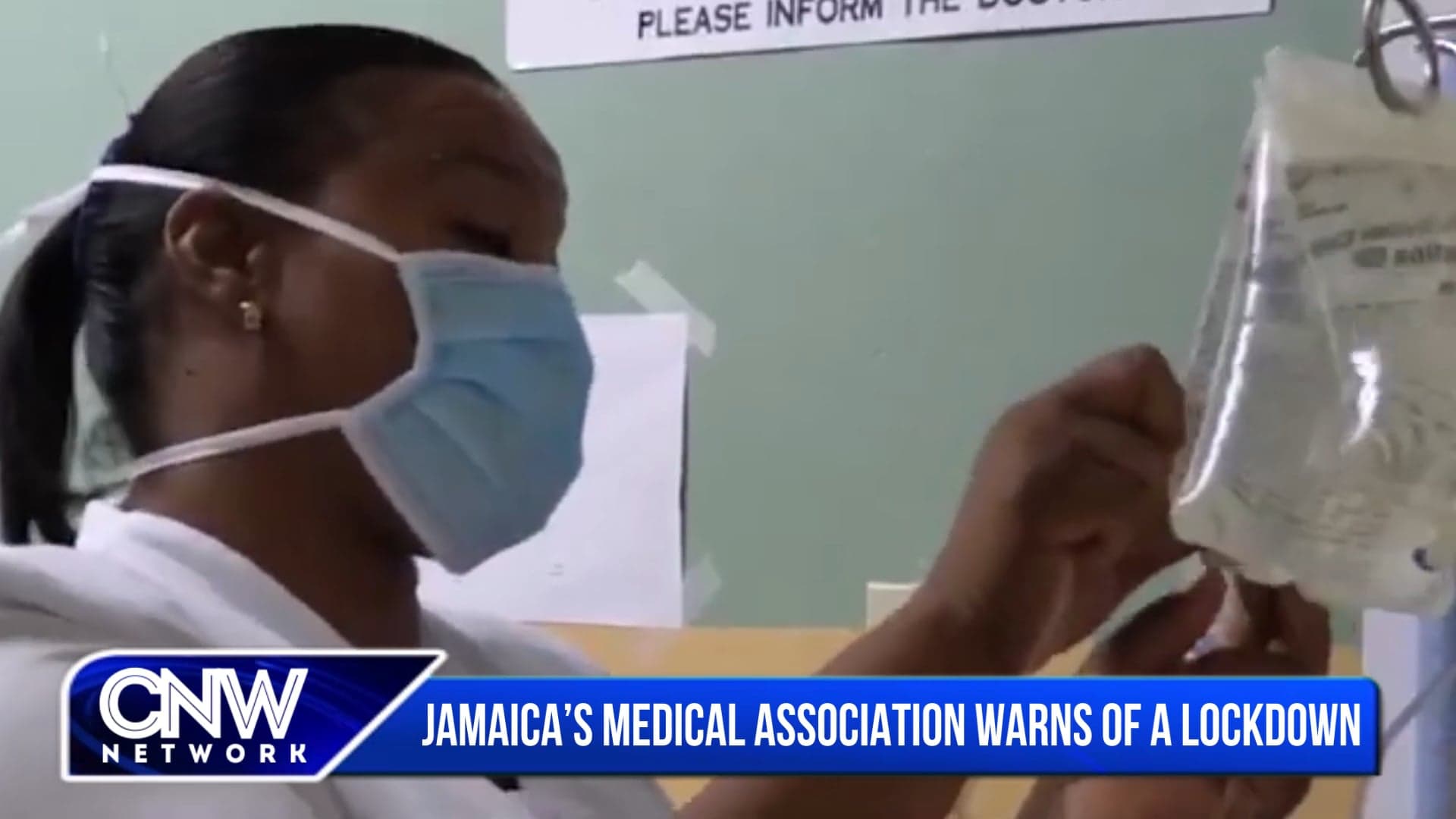CNW90: Jamaica’s Medical Association Warns of a Lockdown