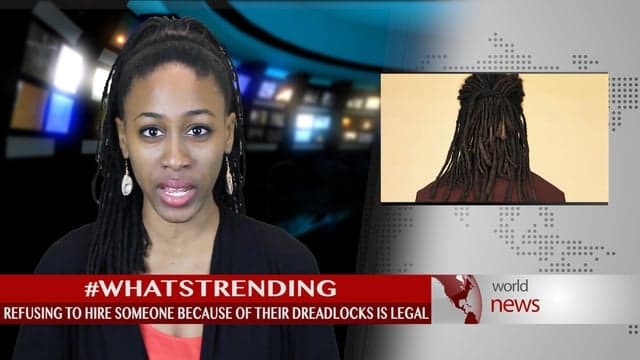 Refusing to hire someone because of dreadlocks is legal?