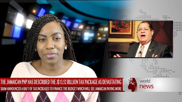 The Jamaican opposition People’s National Party (PNP) has described tax package as devastating