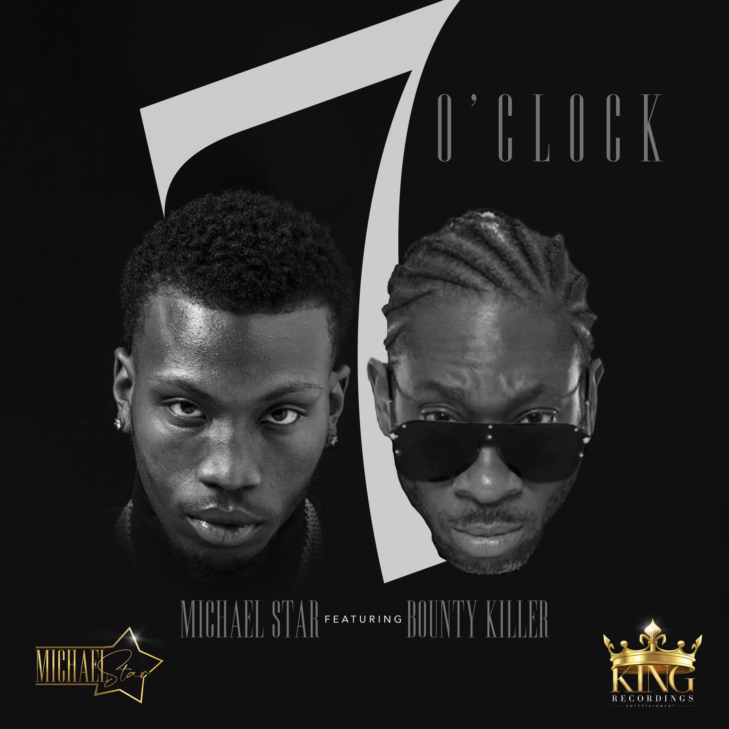 Rising Star, Michael Star Teams up with Bounty Killer For Latest Single, “7 o'clock”
