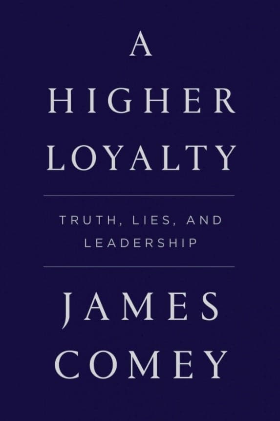 Former FBI Director to discuss his forthcoming book A Higher Loyalty: Truth, Lies and Leadership