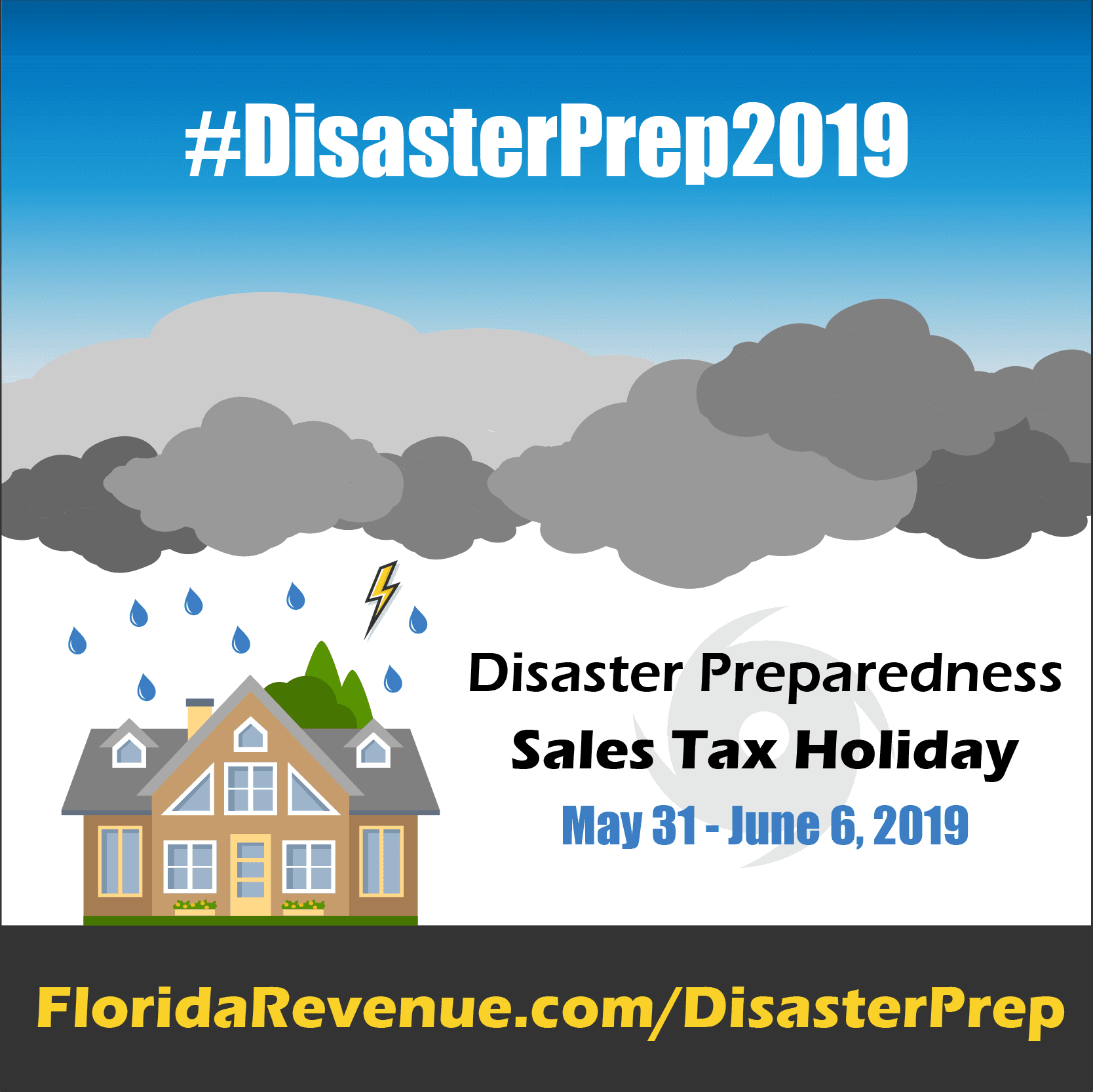 Disaster Preparedness Sales Tax Holiday May 31 through June 6