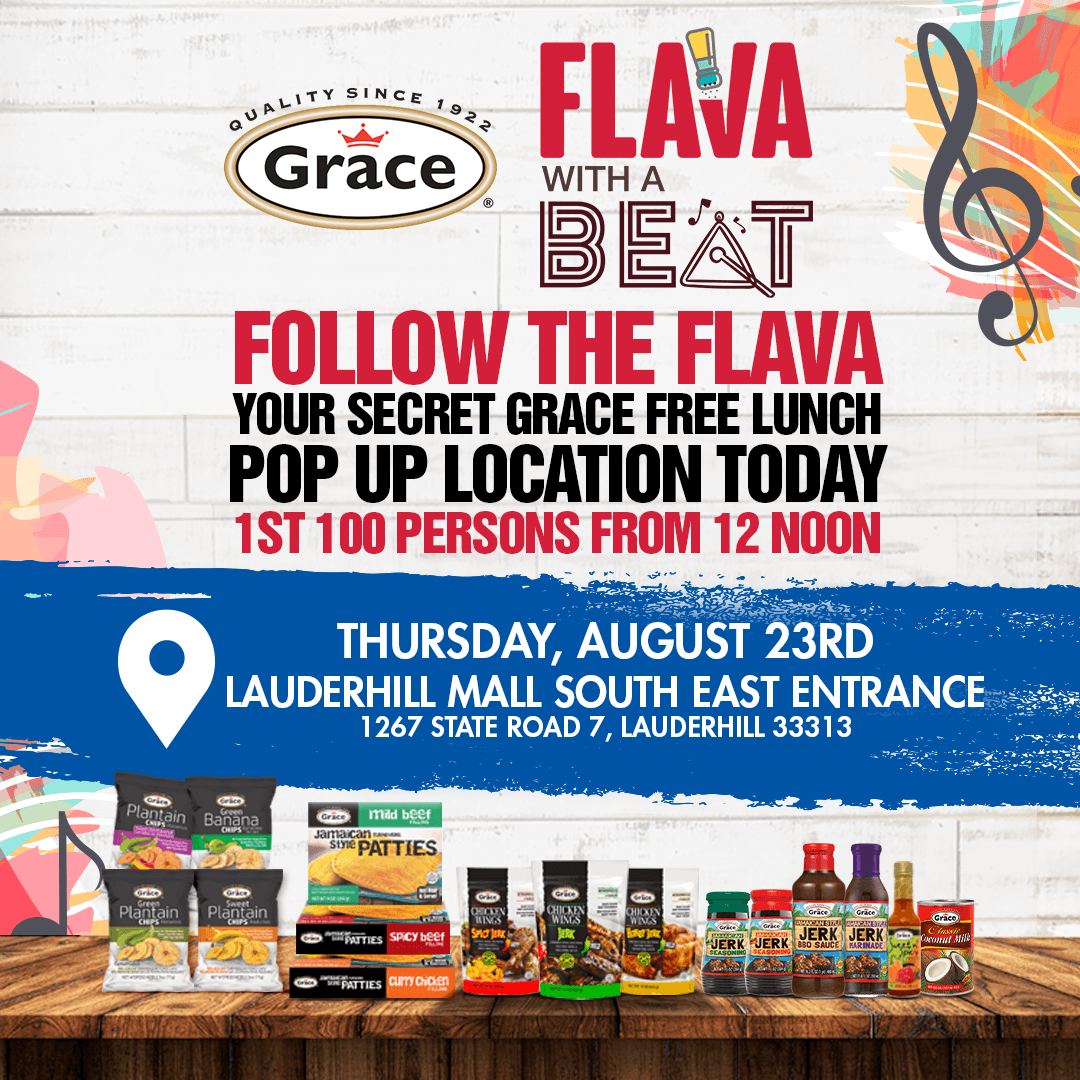 Today’s Grace Free Lunch Secret Pop-Up Location: Lauderhill Mall SE Entrance