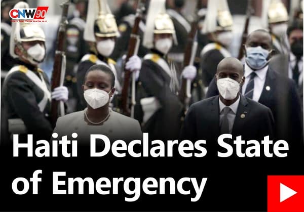 CNW90: Haiti Declares State of Emergency