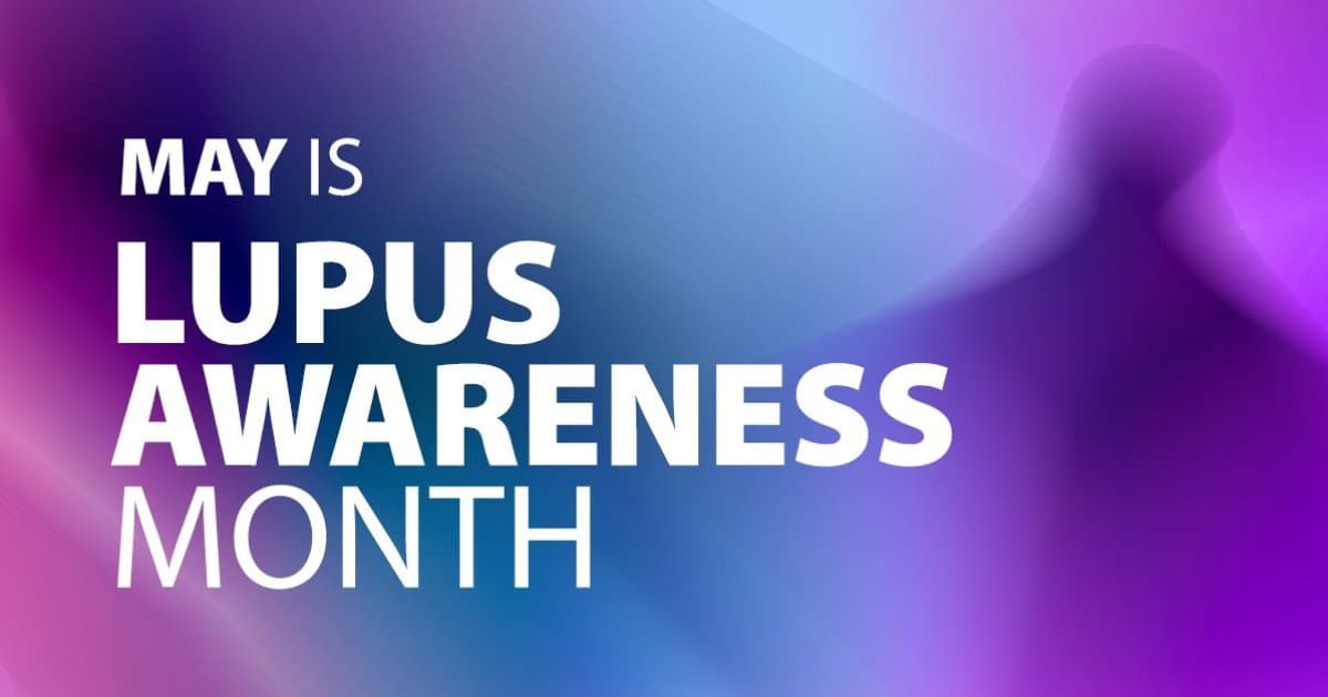 May is Lupus Awareness Month