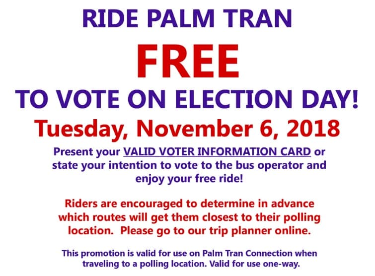 Ride Palm Tran public transportation FREE to the Voting Polls