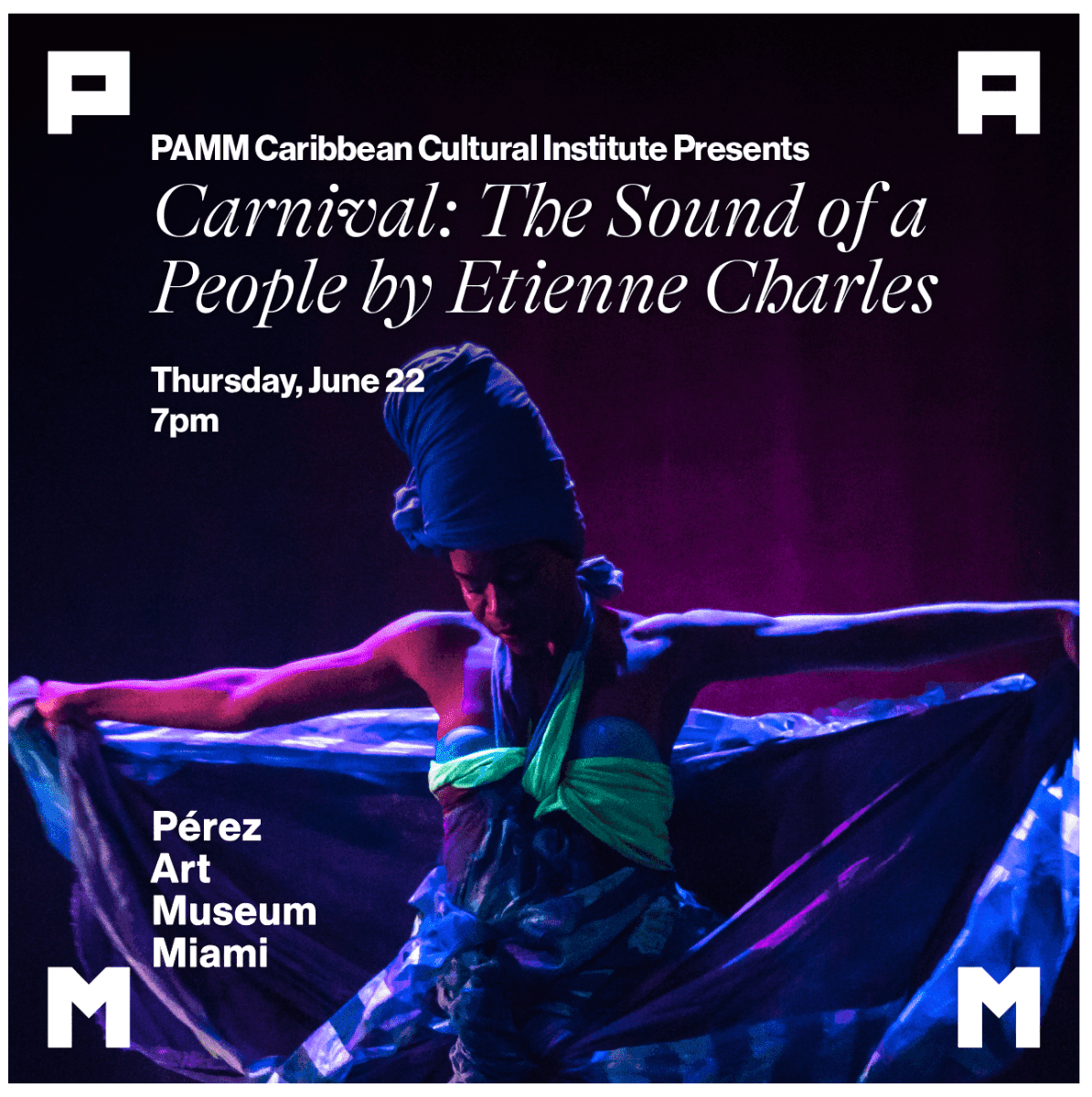 PAMM Caribbean Cultural Institute presents 'The Sound of a People by Etienne Charles'