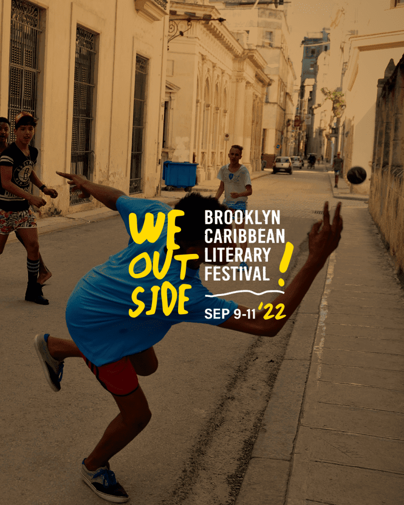 4th Annual Brooklyn Caribbean Literary Festival Gathers major Caribbean storytellers