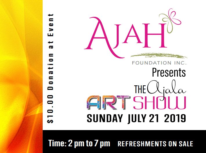 The Ajah Foundation Hosts Art Show To Raise Funds For Local Health and Education Causes