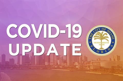 City of Miami Lifts Nightly Curfew & Shelter-in-place Order