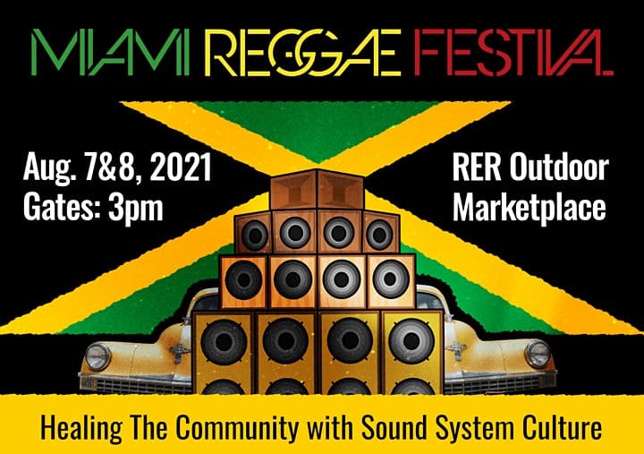 Miami Reggae Festival Celebrates Jamaica’s 59th Independence This Weekend