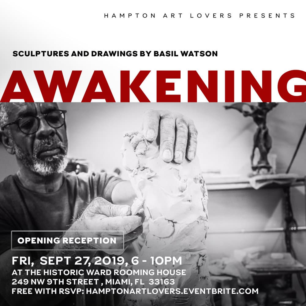 Hampton Art Lovers Presents: "The Awakening: Drawings and Sculptures of Basil Watson"