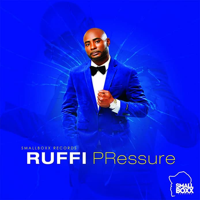 Ruffi Drops Hot New Single “Pressure”