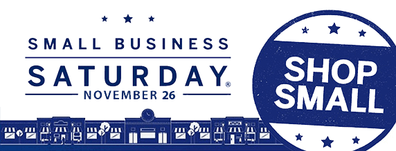 Support Small Business on Saturday, Nov. 26th