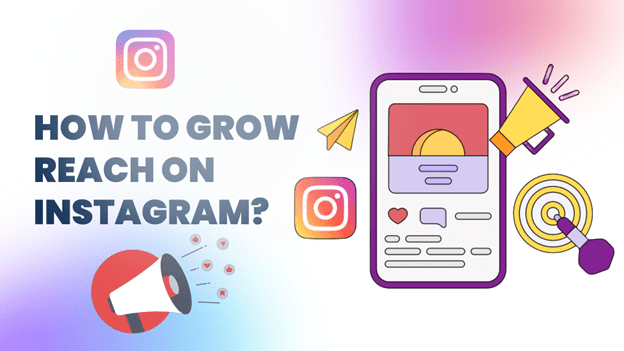 Business tips: How to grow your reach on Instagram
