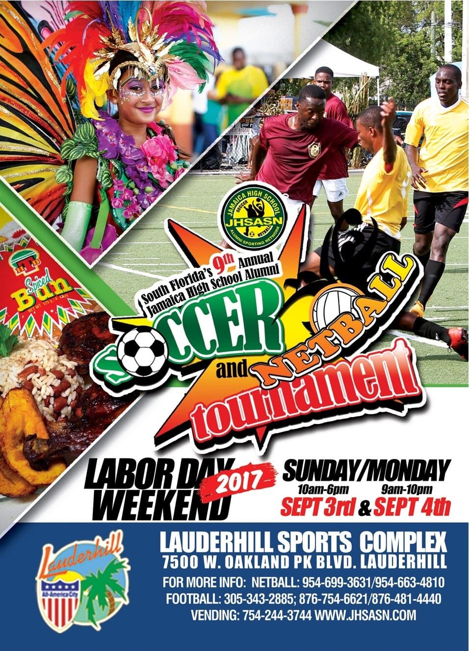 Jamaica High School Alumni Soccer Tournament (JHSASN) – Sept. 3 and 4.