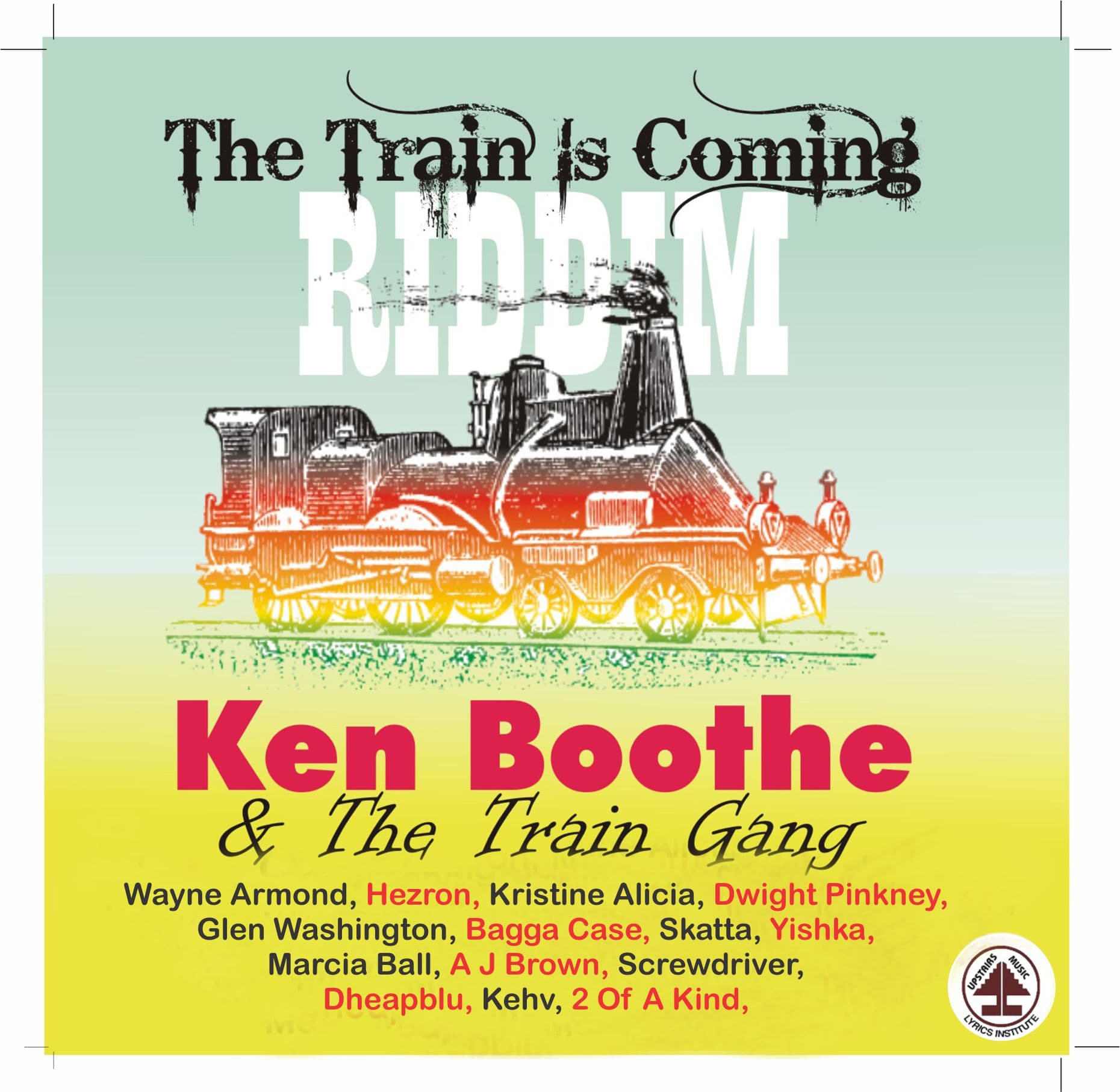 South Florida Musicians Featured on Upstairs Music's 'The Train is Coming Riddim' Album