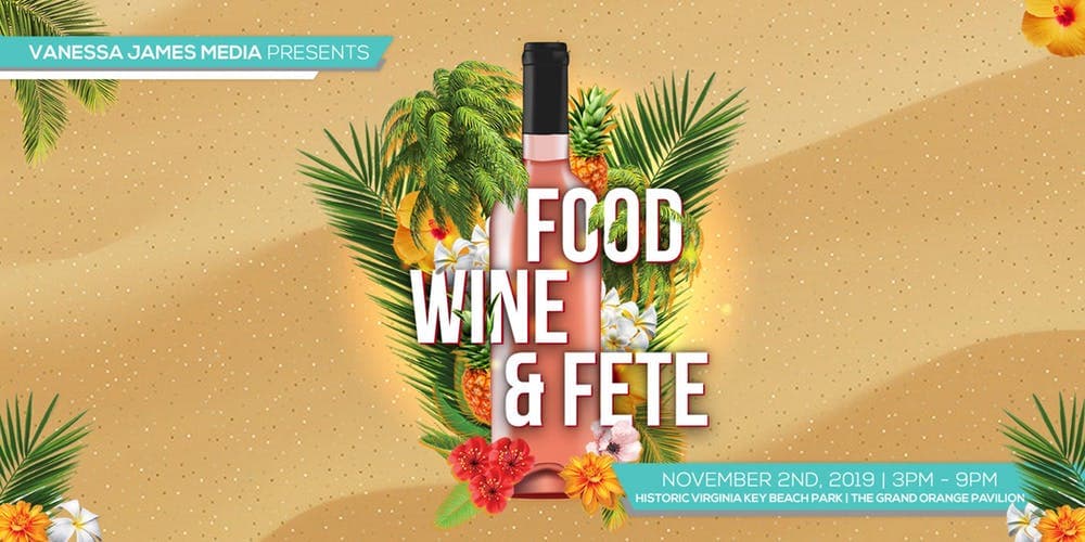 Get Ready for the Caribbean Food, Wine and Fete at Virginia Key Beach