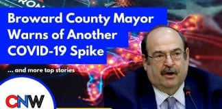 CNW90: Super-Contagious COVID Delta-Variant hits South Florida