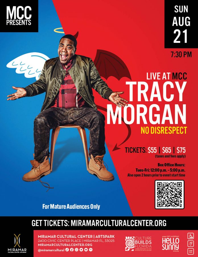 Comedian Tracy Morgan means “no disrespect” when he brings his tour to the Miramar Cultural Centre