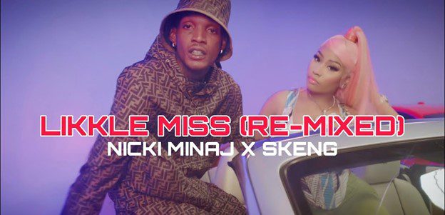 Skeng and Nicki Minaj Collabs on Little Miss Remix