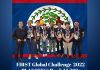 Belize wins gold in FIRST Global Challenge robotics competition Belize wins gold in FIRST Global Challenge robotics competition