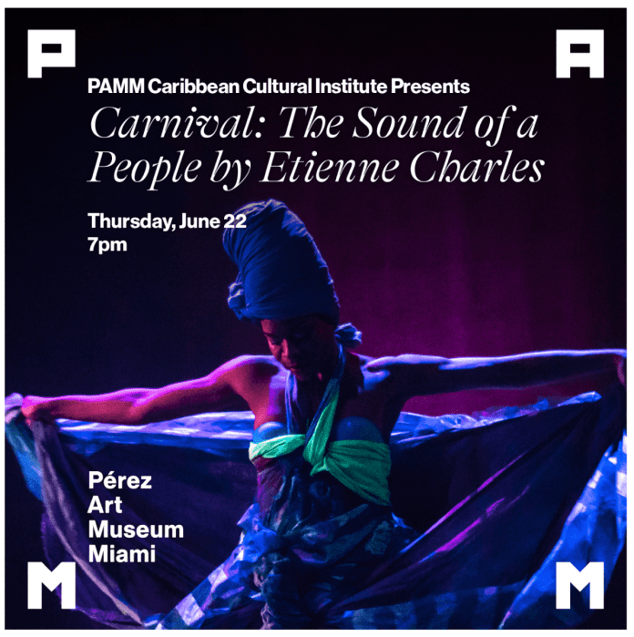 PAMM Caribbean Cultural Institute presents ‘The Sound of a People’ by Etienne Charles
