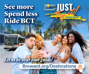 Broward Transit-300x250_2just Try it Summer Ed