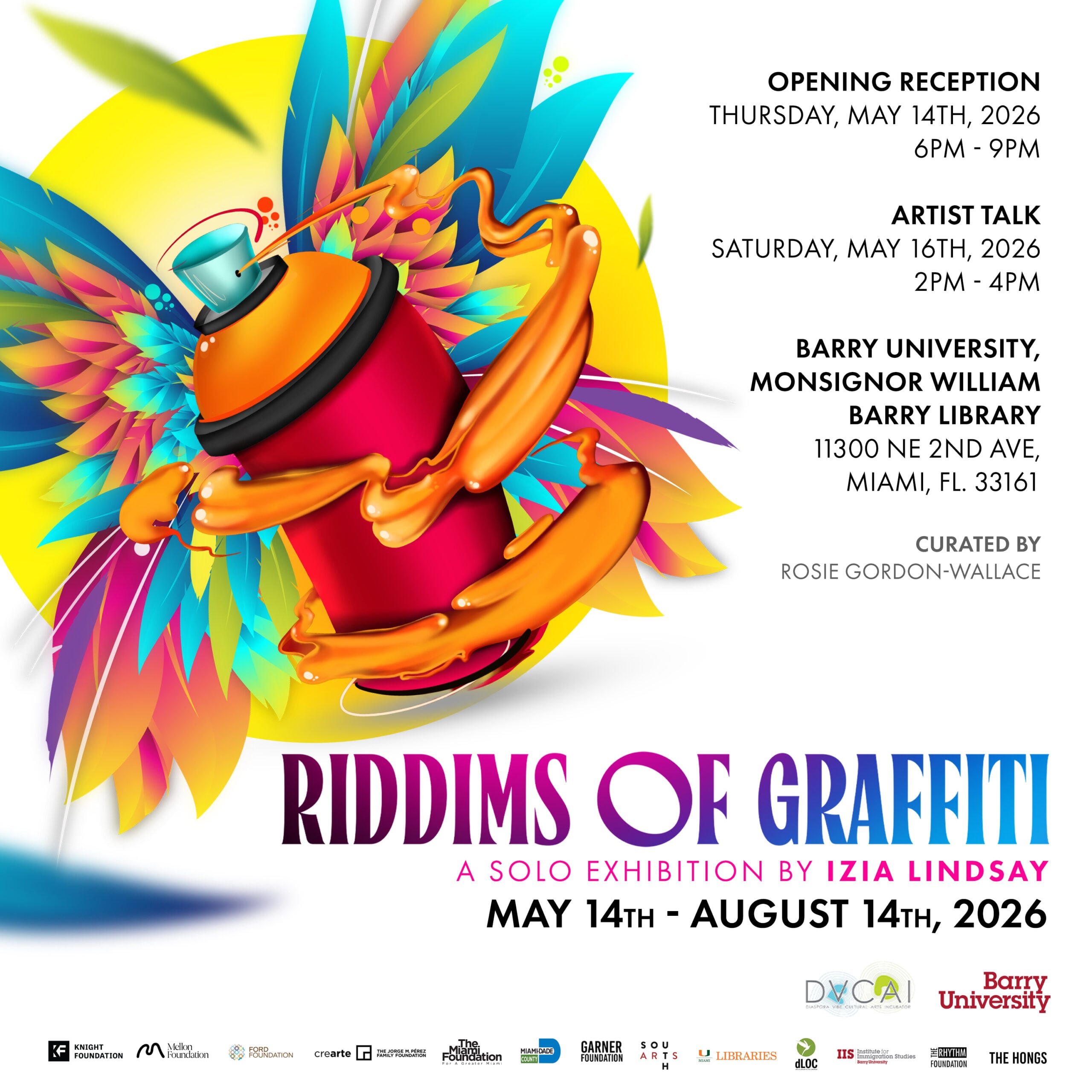 Diaspora Vibe Cultural Arts Incubator presents ‘Riddims of Graffiti,’ a solo exhibition by Izia Lindsay