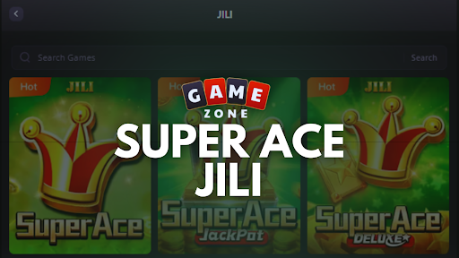 Jili Super Ace
